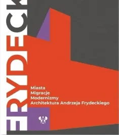 miasta-migracje-modernizmy