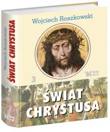 swiat-chrystusa-t-3