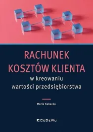 rachunek-kosztow-klienta-w-kreowaniu-wartosci