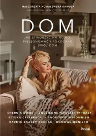 dom-jak-na-nowo-stworzyc-pielegnowac-i-pokochac