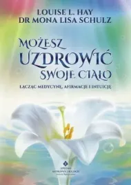 mozesz-uzdrowic-swoje-cialo