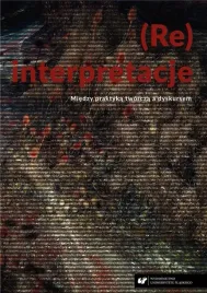re-interpretacje-miedzy-praktyka-tworcza
