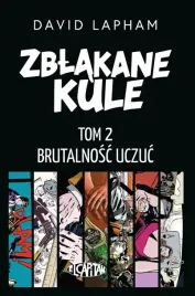 zblakane-kule-t-2-brutalnosc-uczuc