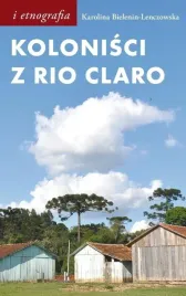 kolonisci-z-rio-claro-spoleczno-jezykowe-swiaty