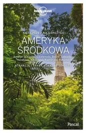 ameryka-srodkowa-lonely-planet-opracowanie-zbiorowe