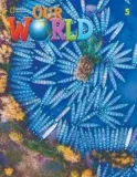 our-world-2nd-edition-level-5-wb-ne
