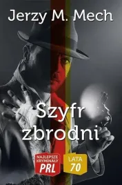 najlepsze-kryminaly-prl-szyfr-zbrodni