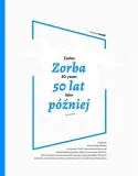zorba-50-lat-pozniej