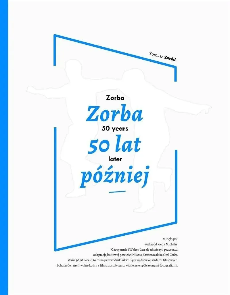 zorba-50-lat-pozniej