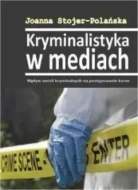 kryminalistyka-w-mediach