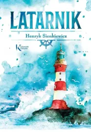 latarnik-kolorowa-klasyka-henryk-sienkiewicz