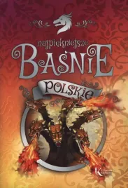 najpiekniejsze-basnie-polskie-opracowanie-zbiorowe
