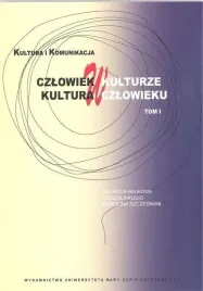czlowiek-w-kulturze-kultura-w-czlowieku-t-1