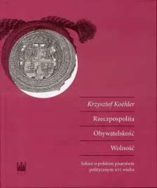 rzeczpospolita-obywateskosc-wolnosc