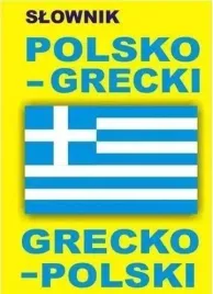 slownik-polsko-grecki-o-grecko-polski