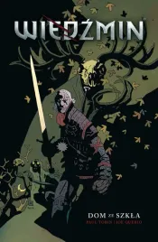 dom-ze-szkla-wiedzmin-komiks-tom-1-paul-tobin-joe-querio
