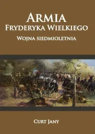 armia-fryderyka-wielkiego-wojna-siedmioletnia