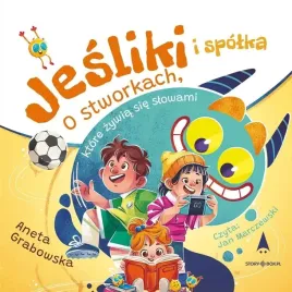 jesliki-i-spolka-o-stworkach-ktore-audiobook