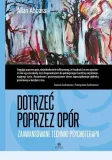 dotrzec-poprzez-opor