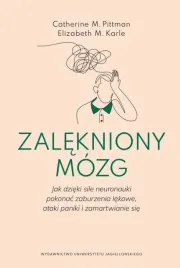 zalekniony-mozg-jak-dzieki-sile-neuronauki-pokonac-zaburzenia-lekowe-atak