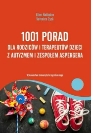 1001-porad-dla-rodzicow-i-terapeutow-dzieci-z-autyzmem-i-zespolem-aspergera