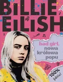 billie-eilish-bad-girl-nowa-krolowa-popu-sally-morgan