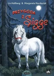 przygoda-z-sigge-lin-hallbergmargareta-nordqvist