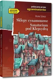 sklepy-cynamonowe-sanatorium-pod-klepsydra-lektura-z-opracowaniem-bruno-s