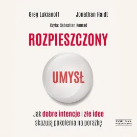 rozpieszczony-umysl-audiobook