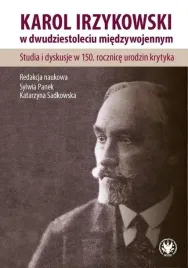 karol-irzykowski-w-dwudziestoleciu-miedzywojennym