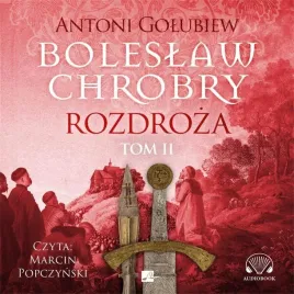 boleslaw-chrobry-rozdroza-audiobook