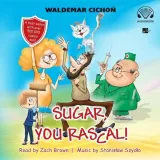 sugar-you-rascal-audiobook