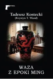 waza-z-epoki-ming-tadeusz-kostecki