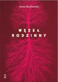 wezel-rodzinny-anna-nasilowska