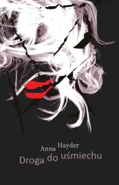 droga-do-usmiechu-anna-hayder