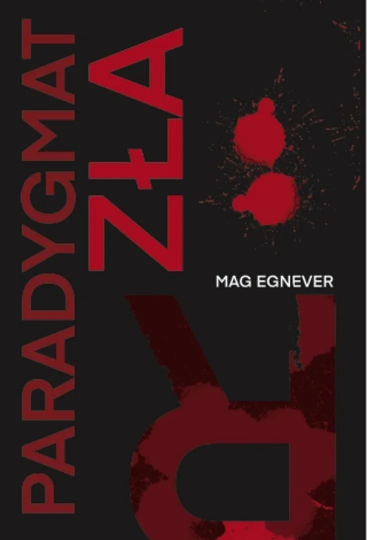 paradygmat-zla-mag-egnever