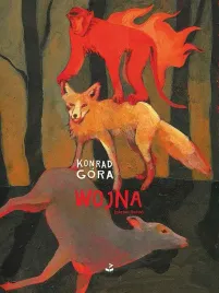 wojna-piesni-lisow-konrad-gora