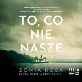 to-co-nie-nasze-audiobook