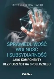 sprawiedliwosc-wolnosc-i-subsydiarnosc-jako