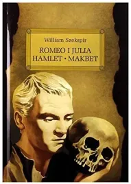 romeo-i-julia-hamlet-makbet-lektura-z-opracowaniem-william-szekspir