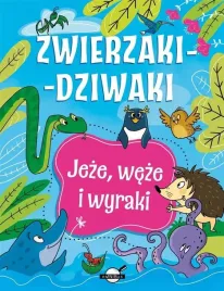 zwierzaki-dziwaki-jeze-weze-i-wyraki