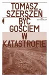 byc-gosciem-w-katastrofie