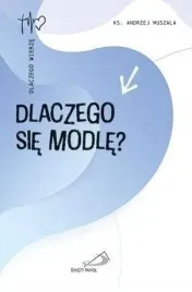 dlaczego-sie-modle