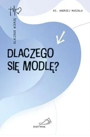 dlaczego-sie-modle