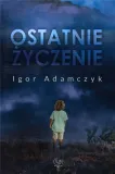 ostatnie-zyczenie