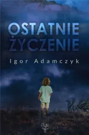 ostatnie-zyczenie