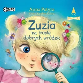 zuzia-na-tropie-dobrych-wrozek-audiobook
