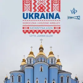 ukraina-soroczka-i-kiszone-arbuzy-audiobook