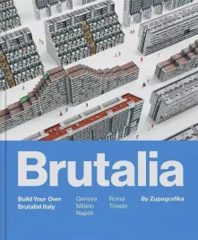 brutalia-build-your-own-brutalist-italy
