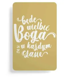 magnes-na-lodowke-bede-wielbic-boga-w-kazdym